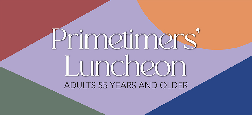 PrimeTimers’ Luncheon
